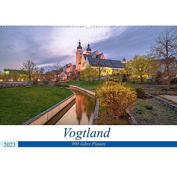 Vogtland - 900 Jahre Plauen (Wandkalender 2023 DIN A2 quer), Ulrich Männel