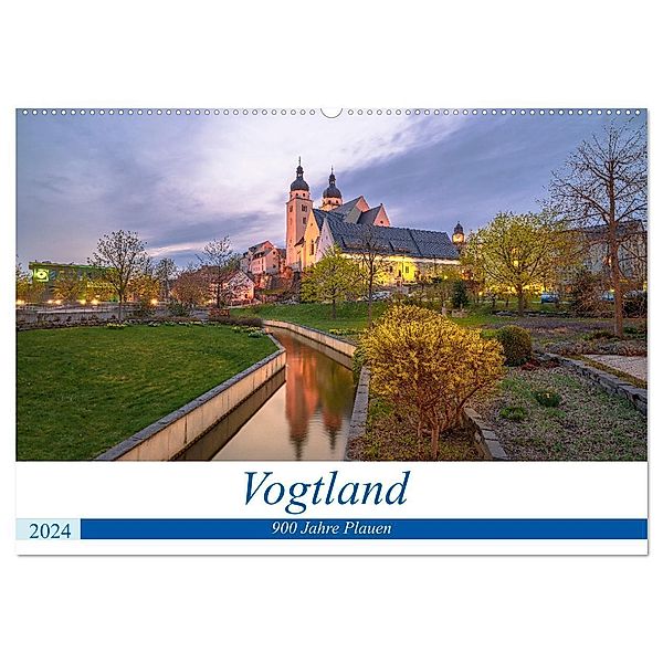 Vogtland - 900 Jahre Plauen (Wandkalender 2024 DIN A2 quer), CALVENDO Monatskalender, Ulrich Männel