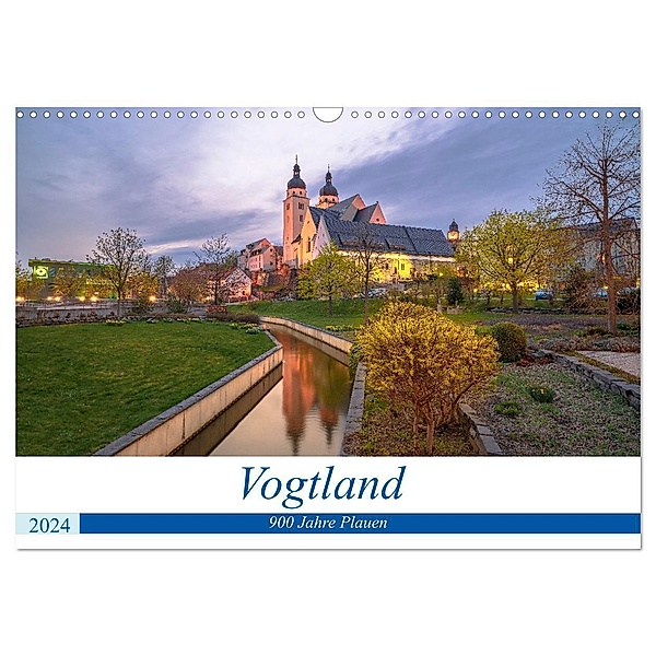Vogtland - 900 Jahre Plauen (Wandkalender 2024 DIN A3 quer), CALVENDO Monatskalender, Ulrich Männel