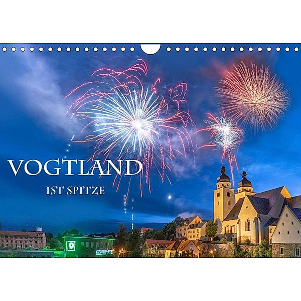 Vogtland ist Spitze (Wandkalender 2022 DIN A4 quer), Ulrich Männel              www.studio-fifty-five.de