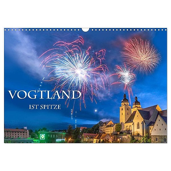 Vogtland ist Spitze (Wandkalender 2024 DIN A3 quer), CALVENDO Monatskalender, Ulrich Männel www.studio-fifty-five.de