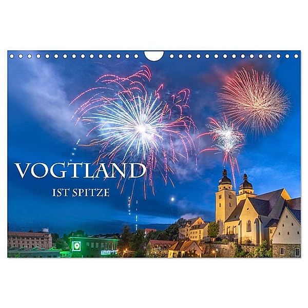 Vogtland ist Spitze (Wandkalender 2024 DIN A4 quer), CALVENDO Monatskalender, Ulrich Männel www.studio-fifty-five.de