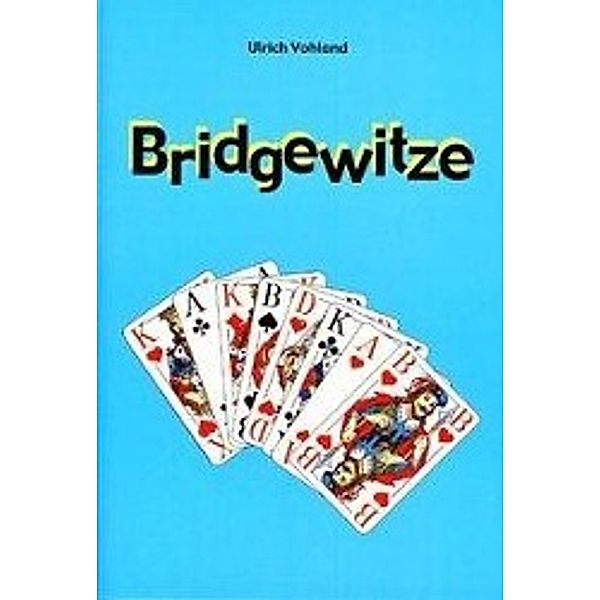 Vohland, U: Bridgewitze, Ulrich Vohland