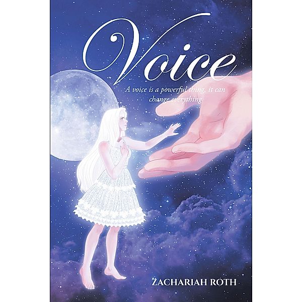Voice, Zachariah Roth