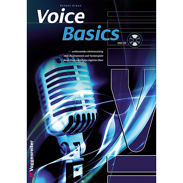 Voice Basics, mit Audio-CD, Renate Braun