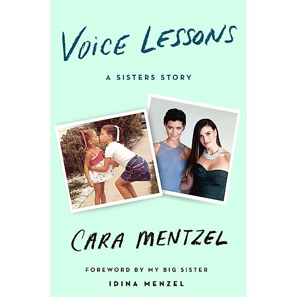 Voice Lessons / St. Martin's Press, Cara Mentzel