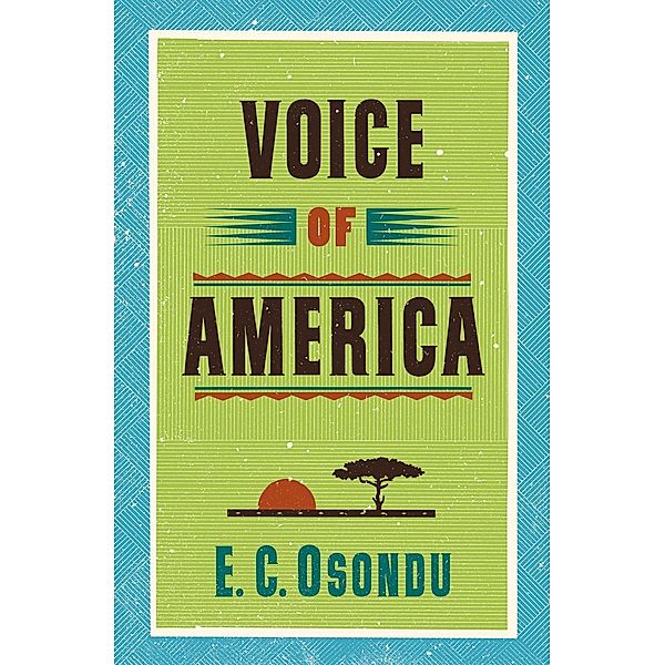 Voice of America, E. C. Osondu