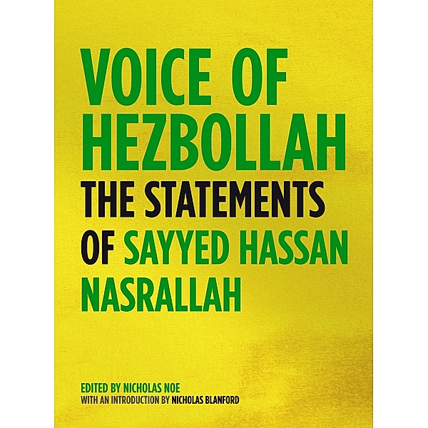 Voice of Hezbollah, Sayyed Hassan Nasrallah