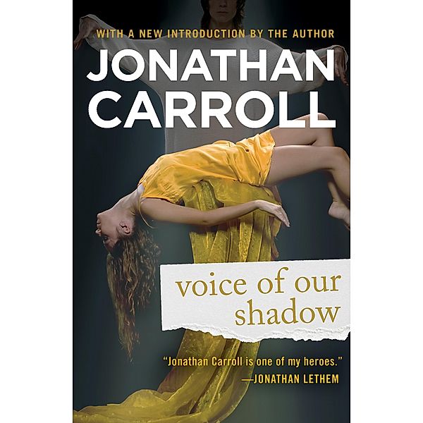 Voice of Our Shadow, Jonathan Carroll