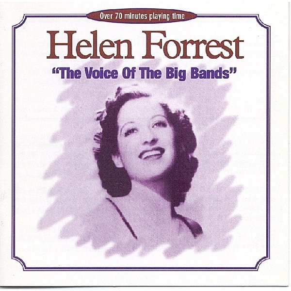 Voice Of The Big Bands, Helen Forrest