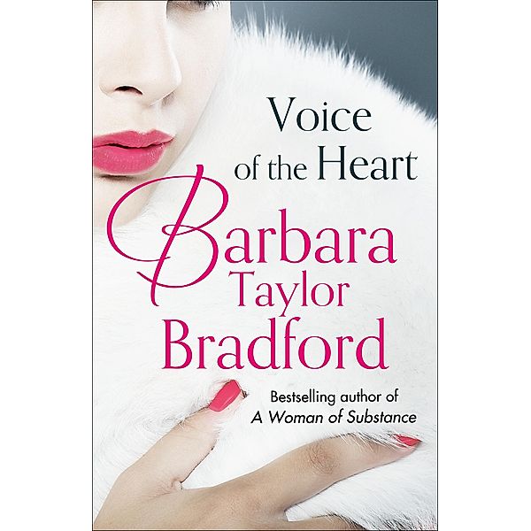 Voice of the Heart, Barbara Taylor Bradford