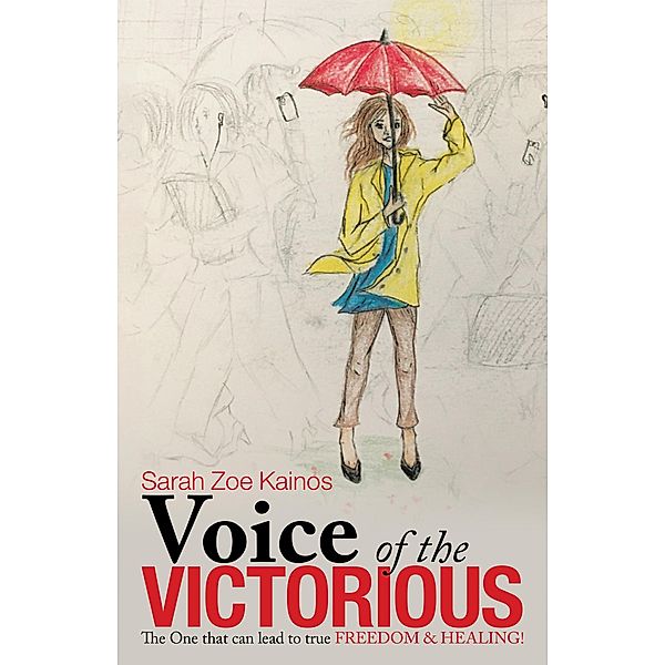 Voice of the Victorious, Sarah Zoe Kainos
