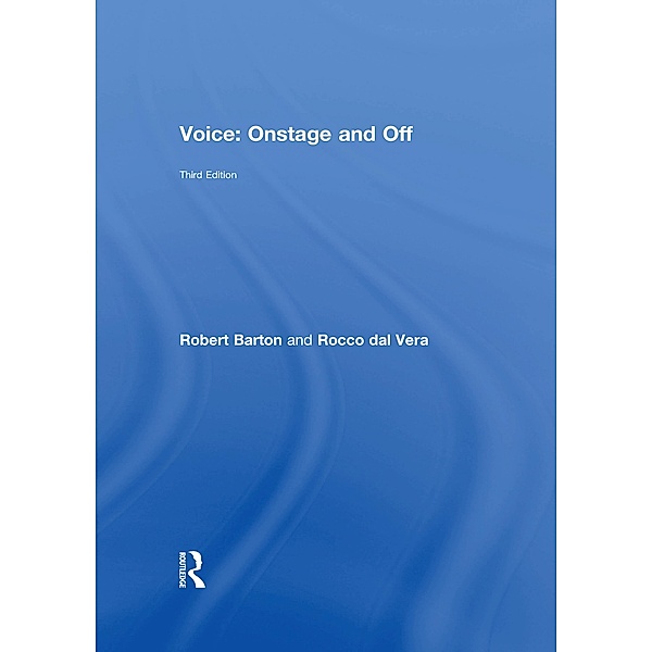 Voice: Onstage and Off, Robert Barton, Rocco Dal Vera