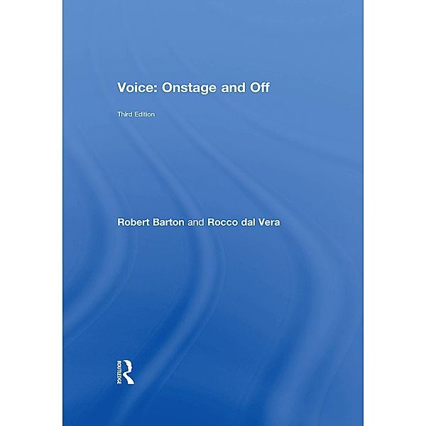 Voice: Onstage and Off, Robert Barton, Rocco Dal Vera
