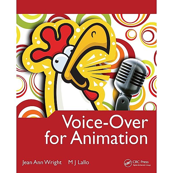Voice-Over for Animation, Jean Ann Wright, M. J. Lallo