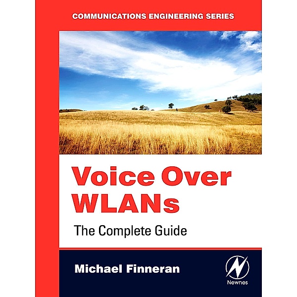 Voice Over WLANS, Michael F. Finneran