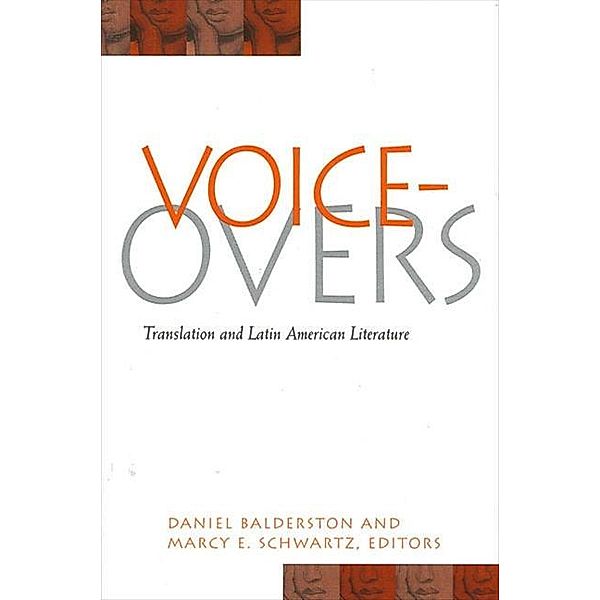 Voice-Overs / SUNY series in Latin American and Iberian Thought and Culture