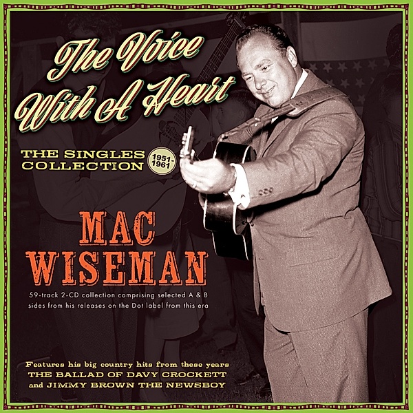 Voice With A Heart, Mac Wiseman