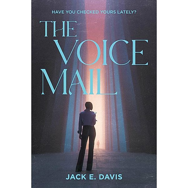 Voicemail, Jack E. Davis