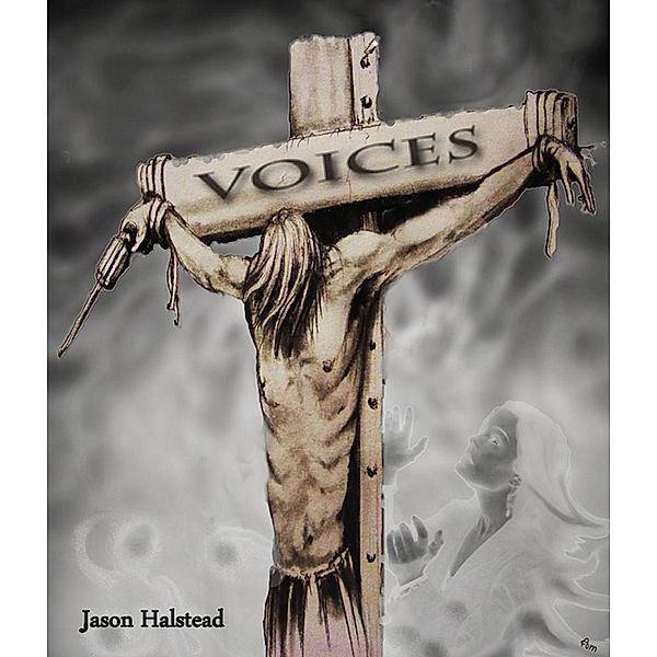 Voices (Dark Earth, #4), Jason Halstead