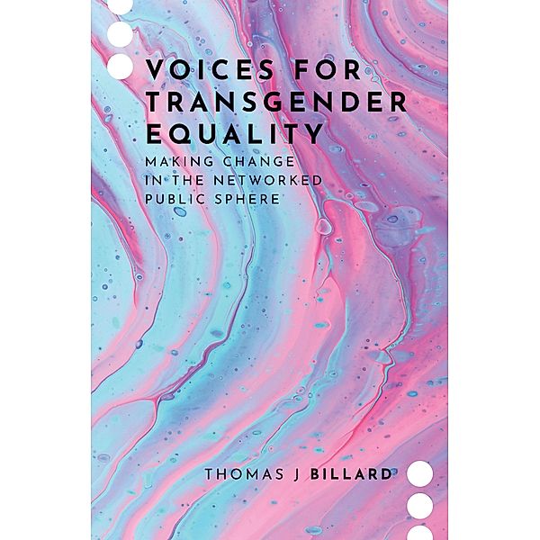 Voices for Transgender Equality, Thomas J Billard