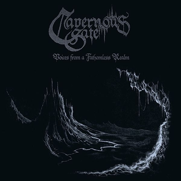 Voices From A Fathomless Realm (Digipak), Cavernous Gate