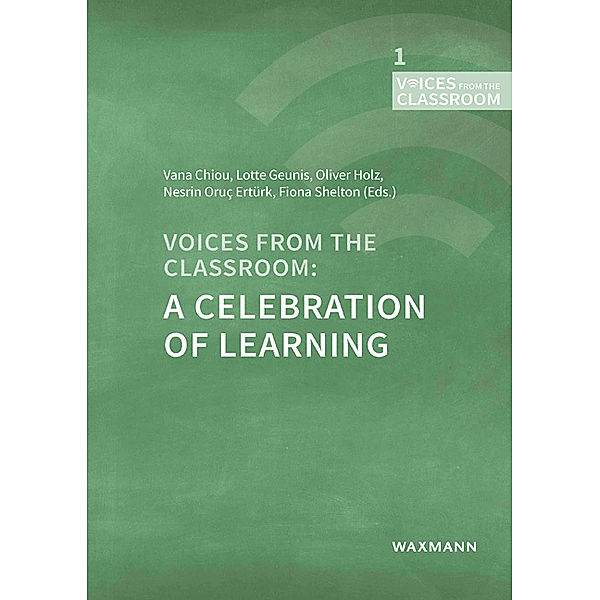 Voices from the Classroom: A Celebration of Learning