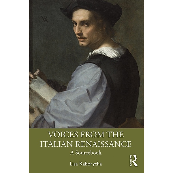 Voices from the Italian Renaissance, Lisa Kaborycha