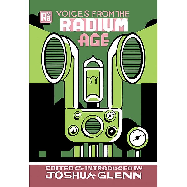 Voices from the Radium Age / MIT Press / Radium Age