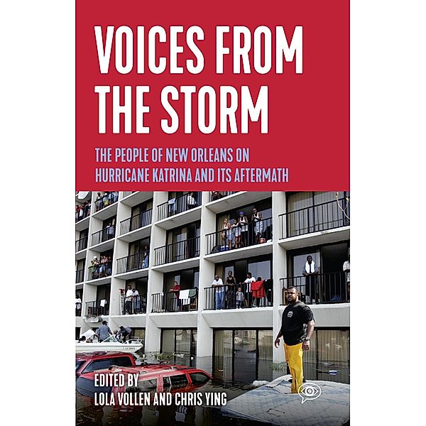 Voices from the Storm / Voice of Witness
