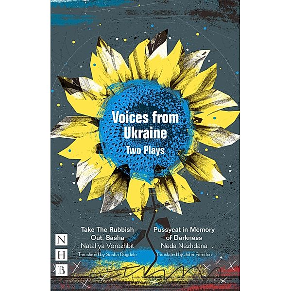 Voices from Ukraine: Two Plays (NHB Modern Plays), Neda Nezhdana, Natal'Ya Vorozhbit