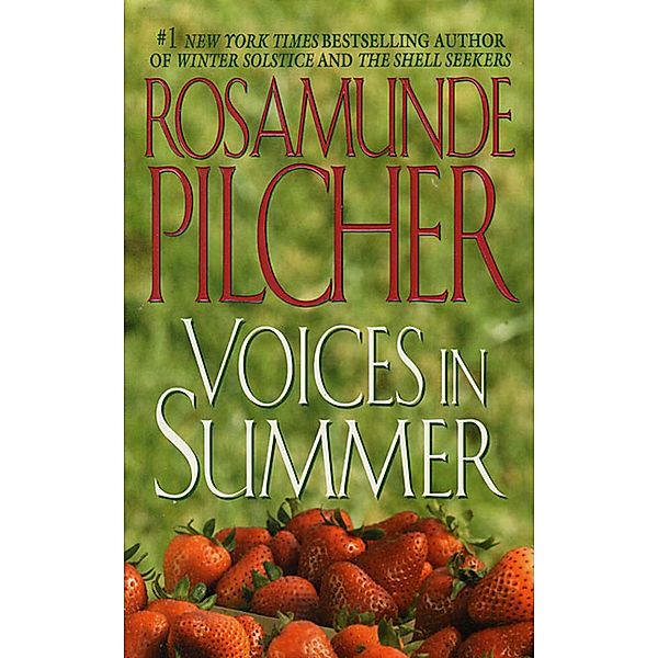 Voices In Summer, Rosamunde Pilcher