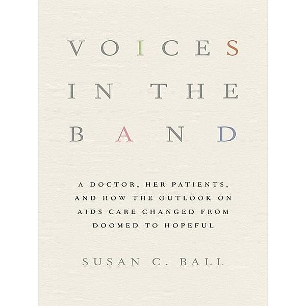 Voices in the Band, Susan C. Ball