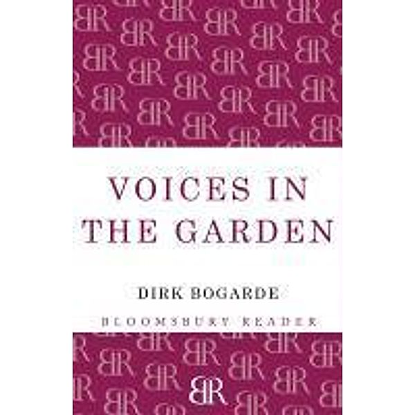 Voices in the Garden, Dirk Bogarde