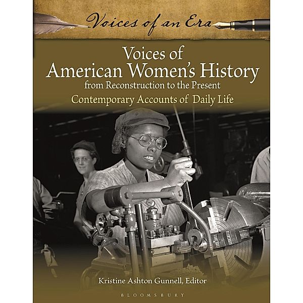 Voices of American Women's History from Reconstruction to the Present