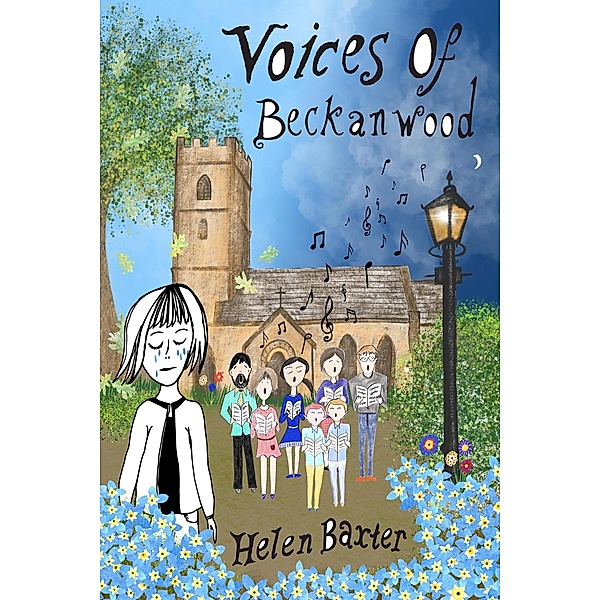Voices Of Beckanwood (Beckanwood Trilogy, #1) / Beckanwood Trilogy, Helen Baxter