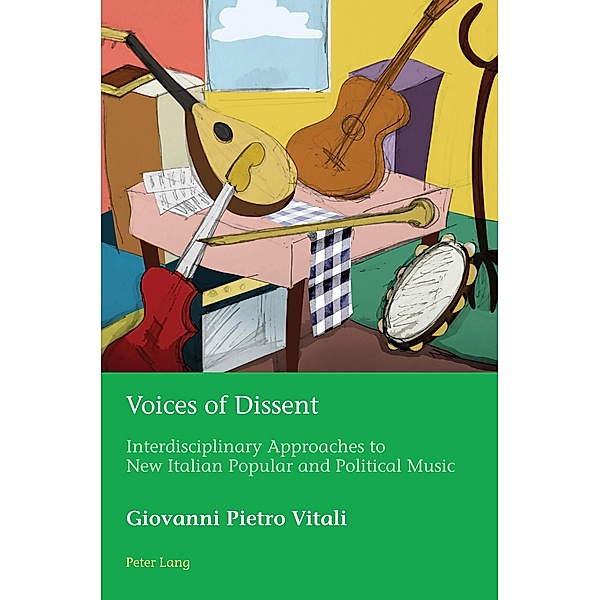 Voices of Dissent / European Connections Bd.41, Giovanni Pietro Vitali