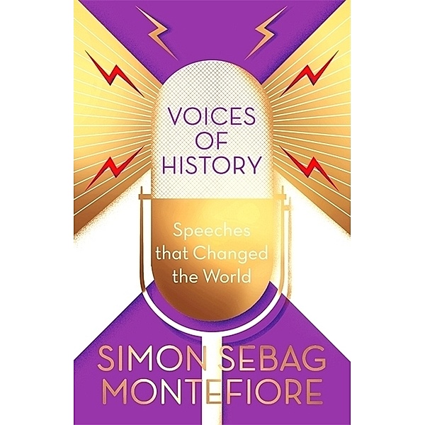 Voices of History, Simon Sebag Montefiore