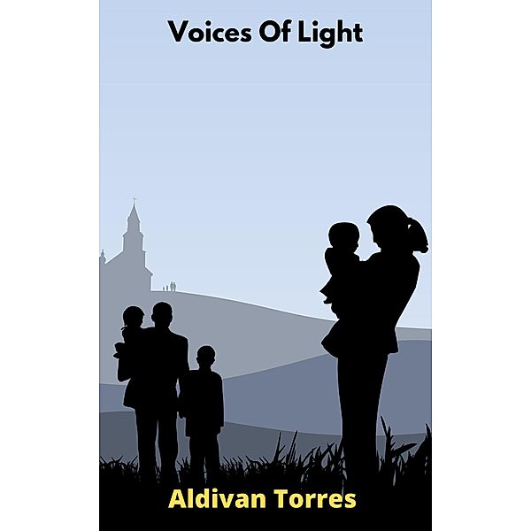 Voices Of Light, Aldivan Torres