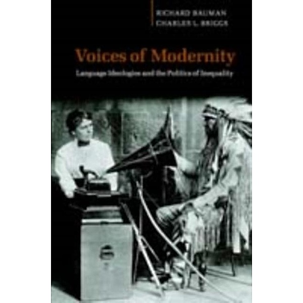 Voices of Modernity, Richard Bauman