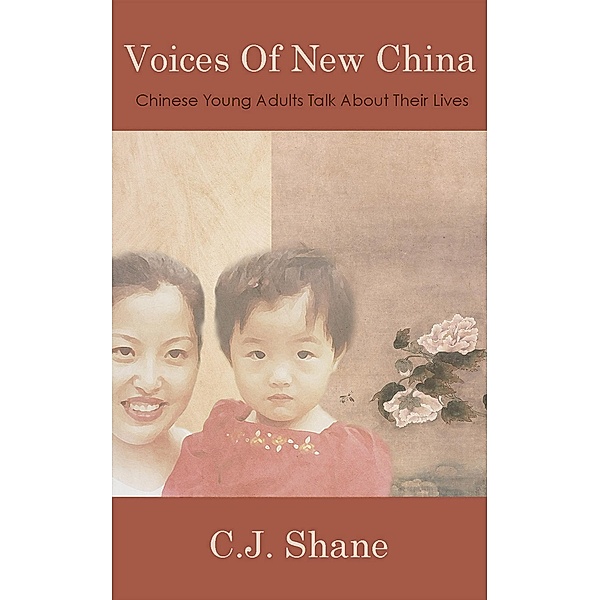 Voices of New China, C. J. Shane