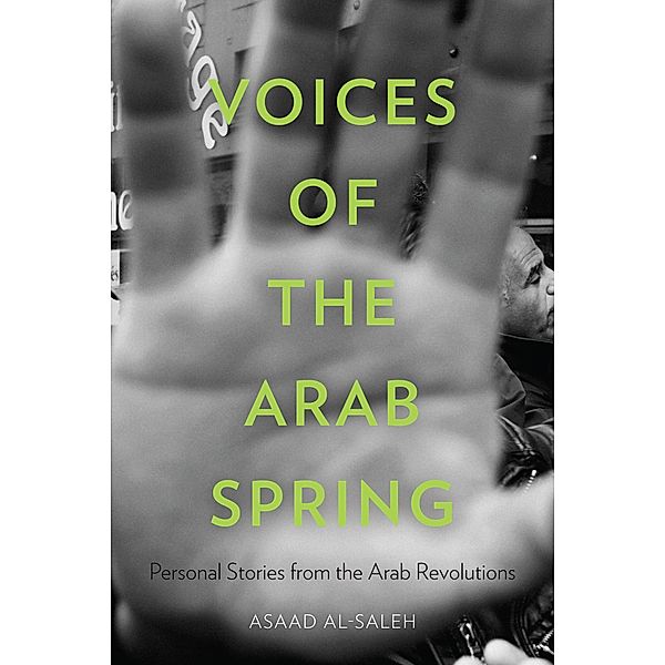 Voices of the Arab Spring, Asaad Alsaleh