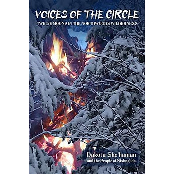 Voices of the Circle, Dakota She'haman