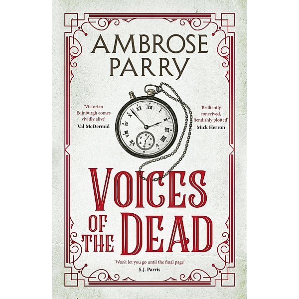 Voices of the Dead / A Raven and Fisher Mystery Bd.4, Ambrose Parry