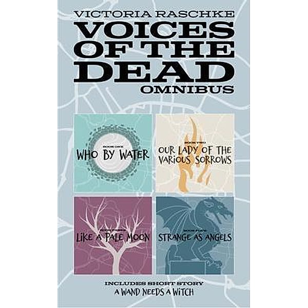 Voices of the Dead Omnibus Edition / Voices of the Dead, Victoria Raschke