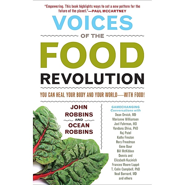 Voices of the Food Revolution / Conari Press, John Robbins, Ocean Robbins
