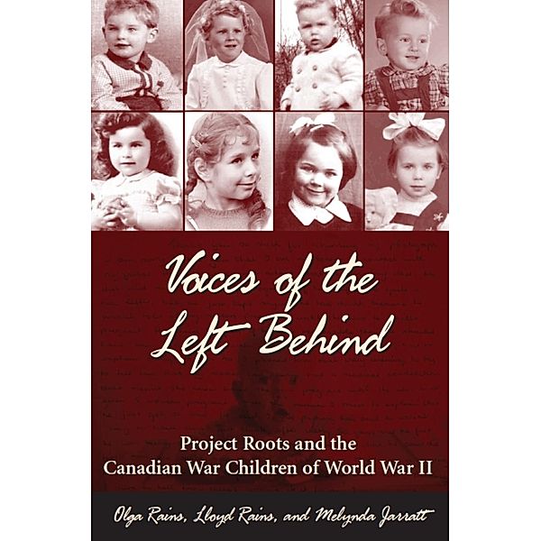 Voices of the Left Behind, Olga Rains, Lloyd Rains, Melynda Jarratt