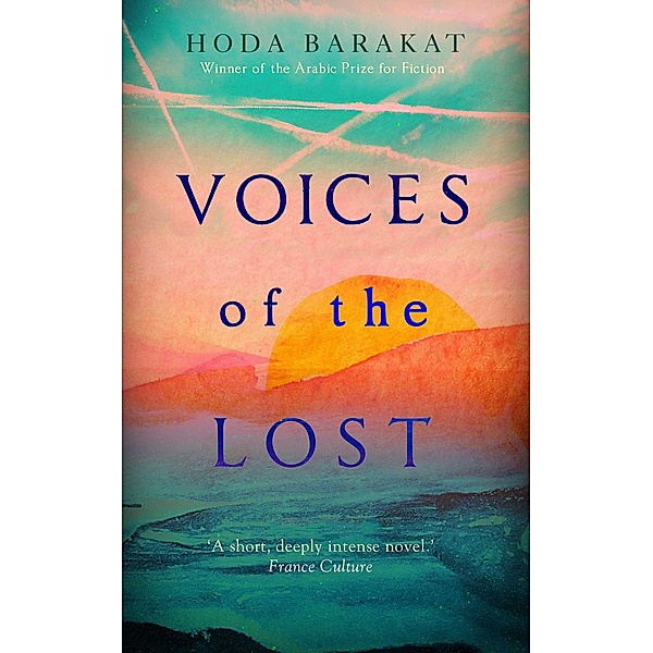 Voices of the Lost, Hoda Barakat
