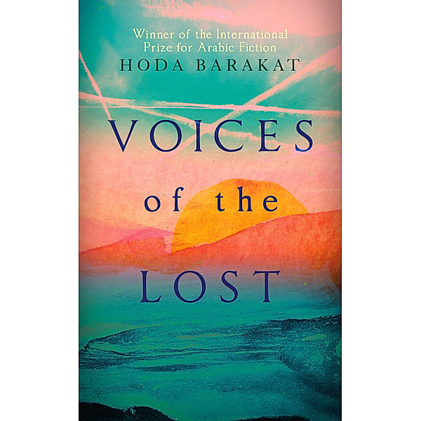 Voices of the Lost, Hoda Barakat