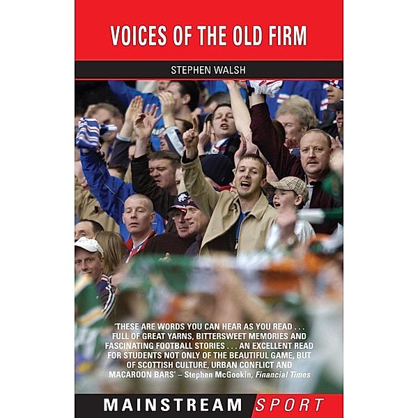 Voices Of The Old Firm, Stephen Walsh